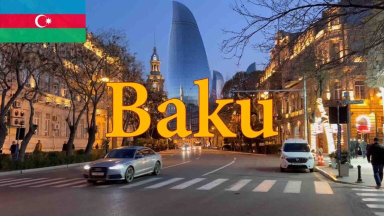 Baku, Capital of Azerbaijan – The Paris of the East