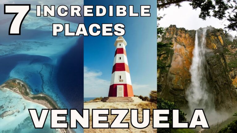 Top 7 Places to visit in Venezuela