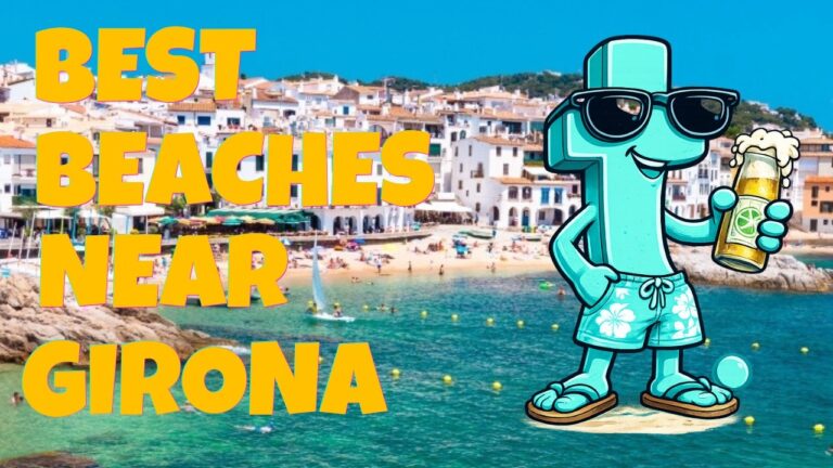 5 Best Beaches in Girona & Costa Brava You Must Visit in 2026
