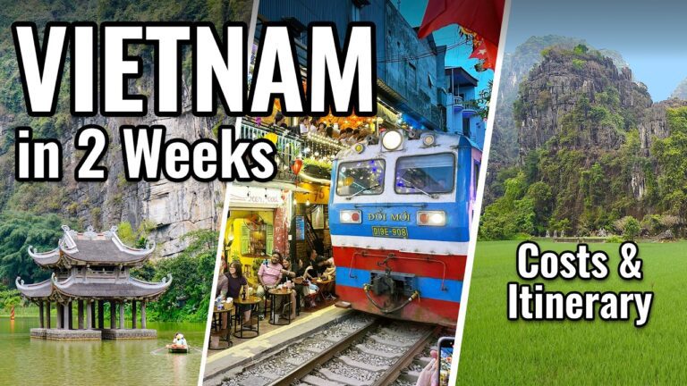 2-Week Vietnam Travel Itinerary and Costs for First-Timers